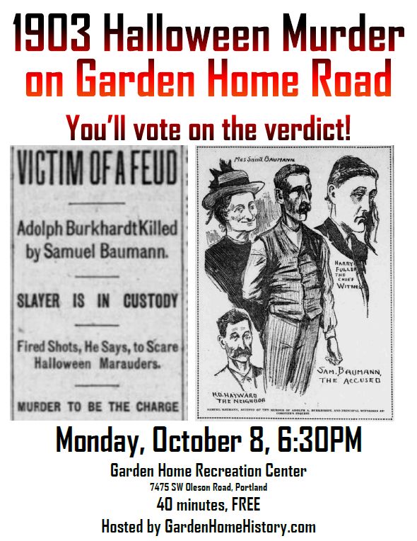 1903 Halloween Murder on Garden Home Road